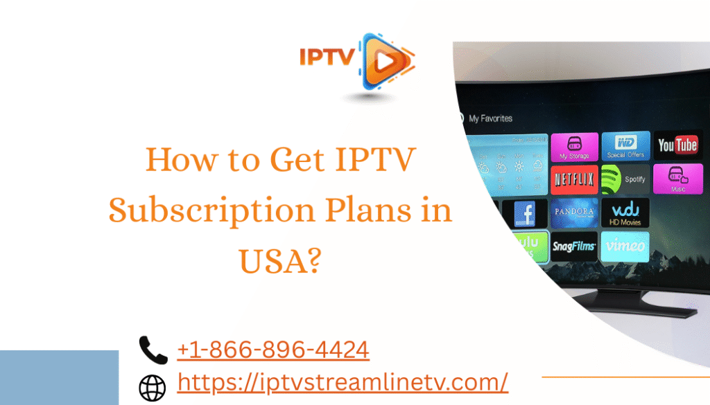 IPTV Subscription Plans in USA