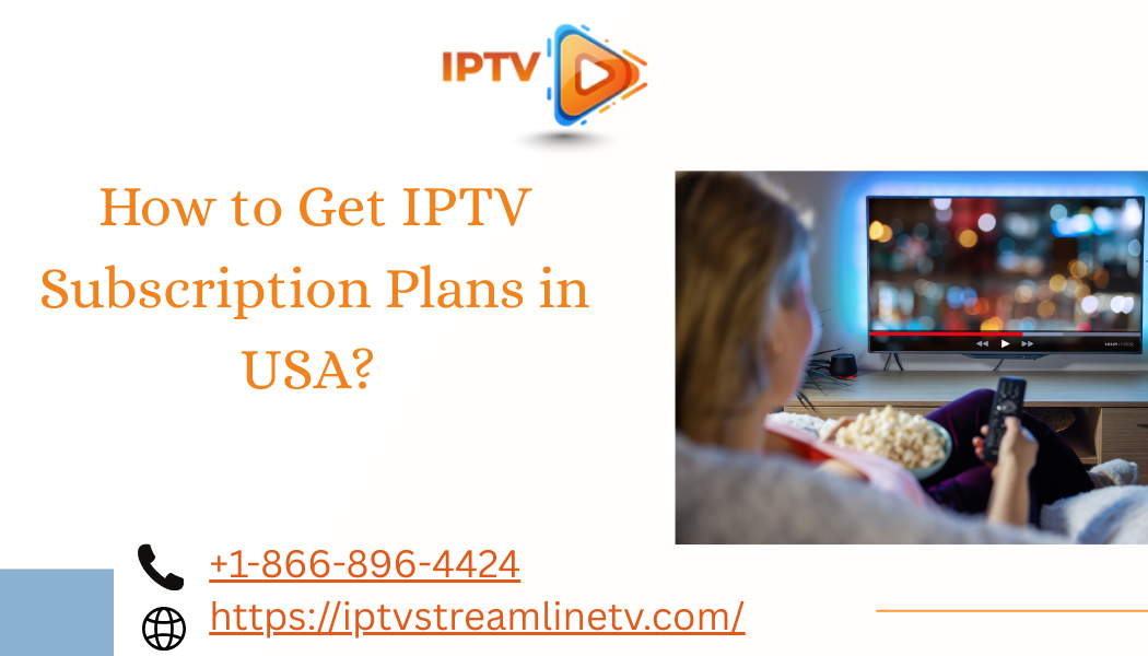 IPTV subscription plans USA