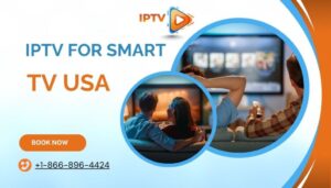 IPTV for Smart TV USA