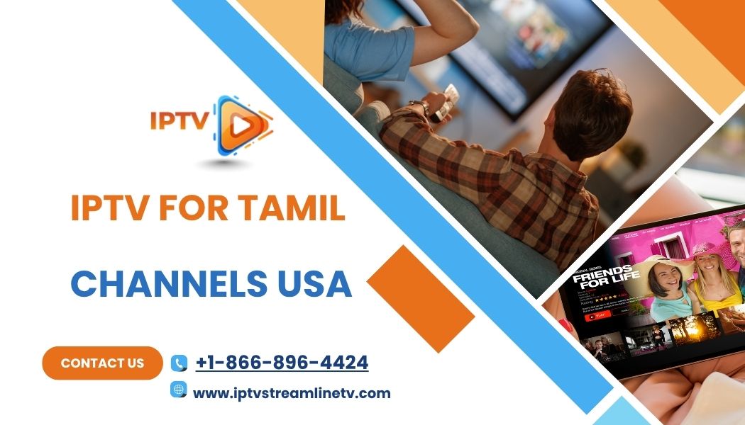 IPTV for tamil channels usa