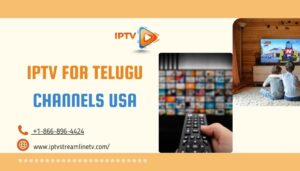 IPTV for Telugu Channels USA