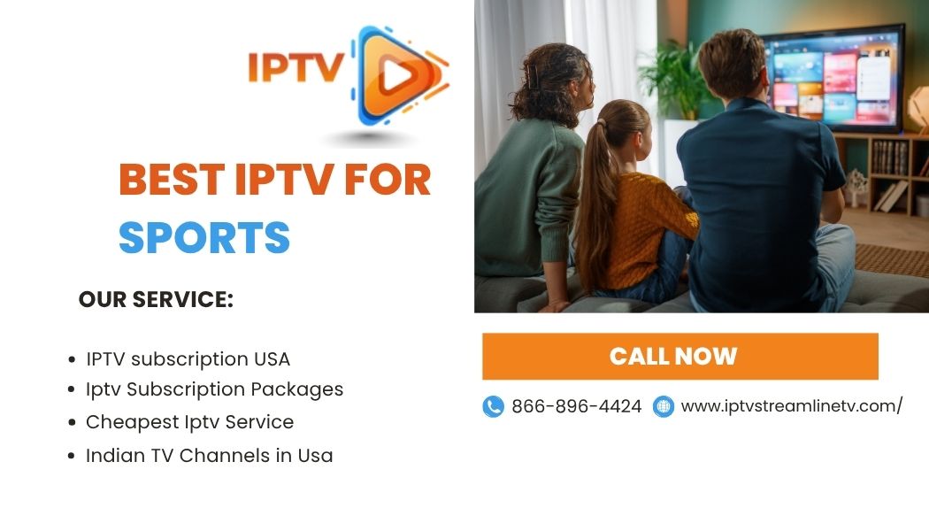 Best IPTV for sports
