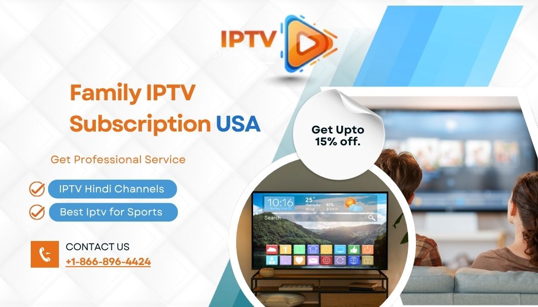 Family Iptv Subscription Usa