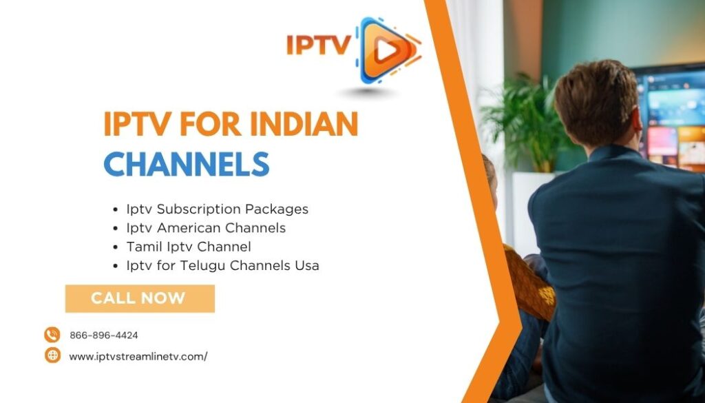 IPTV for Indian Channels